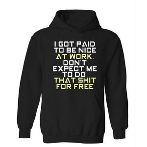 FUNNY I Got Paid At Work Soft Unisex Hoodie